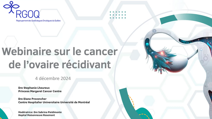 Webinaire : Cancer de l’ovaire récidivant